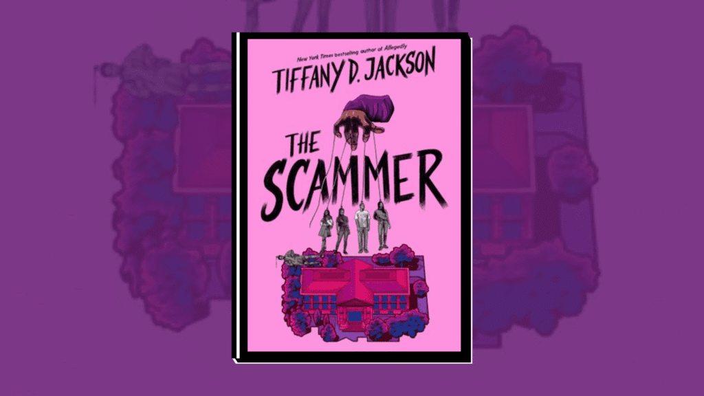 The Scammer by Tiffany D. Jackson