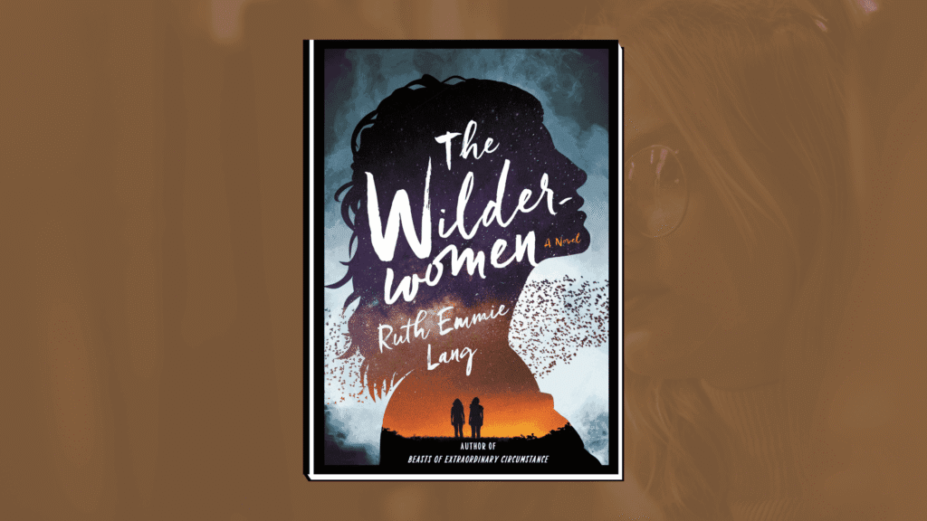 The Journey of the Wilderwomen