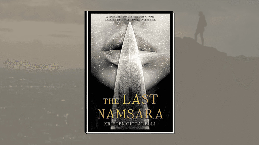 The Last Namsara by Kristen Ciccarelli