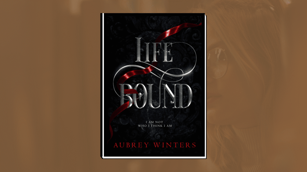 Life Bound by Aubrey Winters