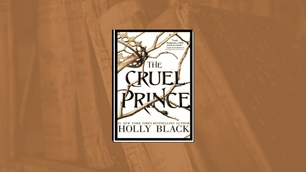 the cruel prince – holly black