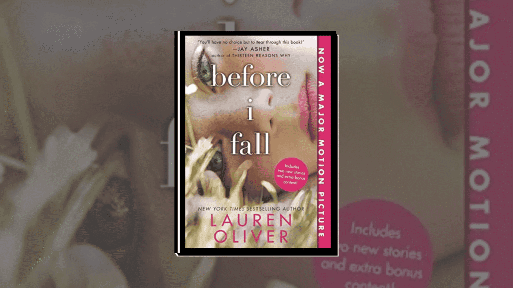 Before I Fall by Lauren Oliver