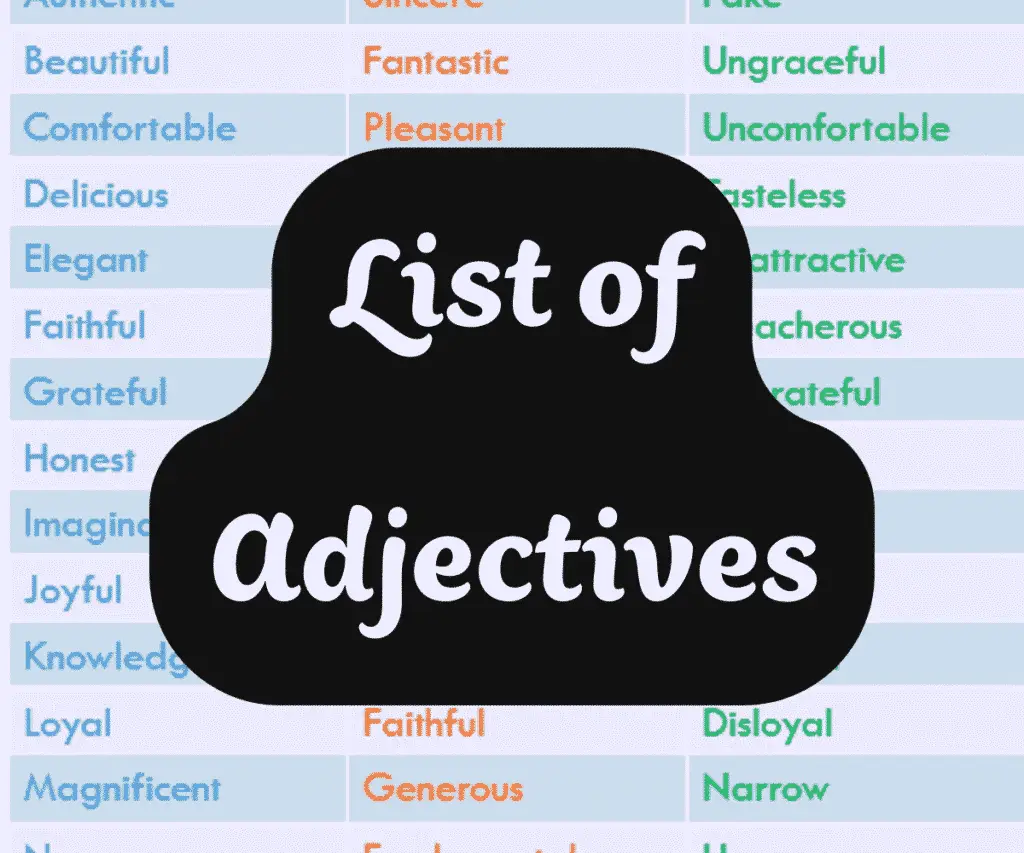 The Ultimate List of Adjectives: A Guide to Descriptive Words