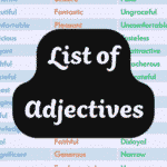 The Ultimate List of Adjectives: A Guide to Descriptive Words