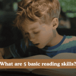 What are 5 basic reading skills?