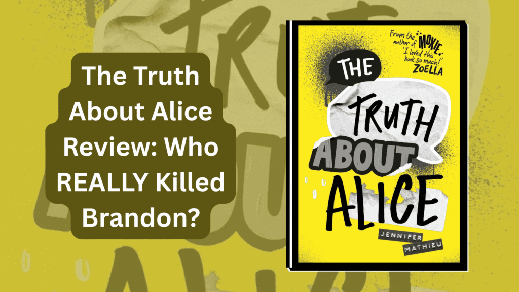 The Truth About Alice Review: Who REALLY Killed Brandon?