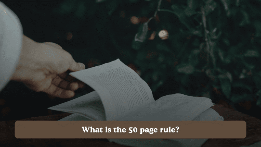 What is the 50 page rule?